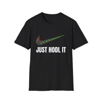 Just HODL It T-Shirt Black – Stay Strong, Stay Crypto